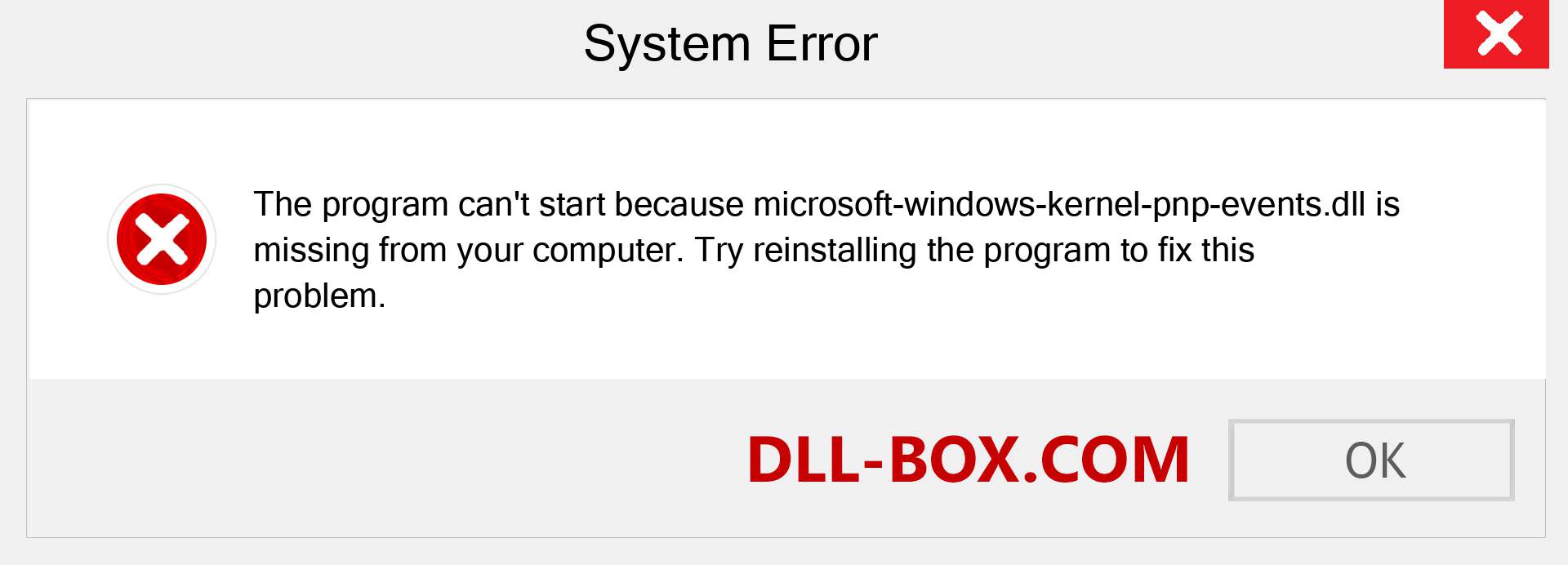  microsoft-windows-kernel-pnp-events.dll file is missing?. Download for Windows 7, 8, 10 - Fix  microsoft-windows-kernel-pnp-events dll Missing Error on Windows, photos, images